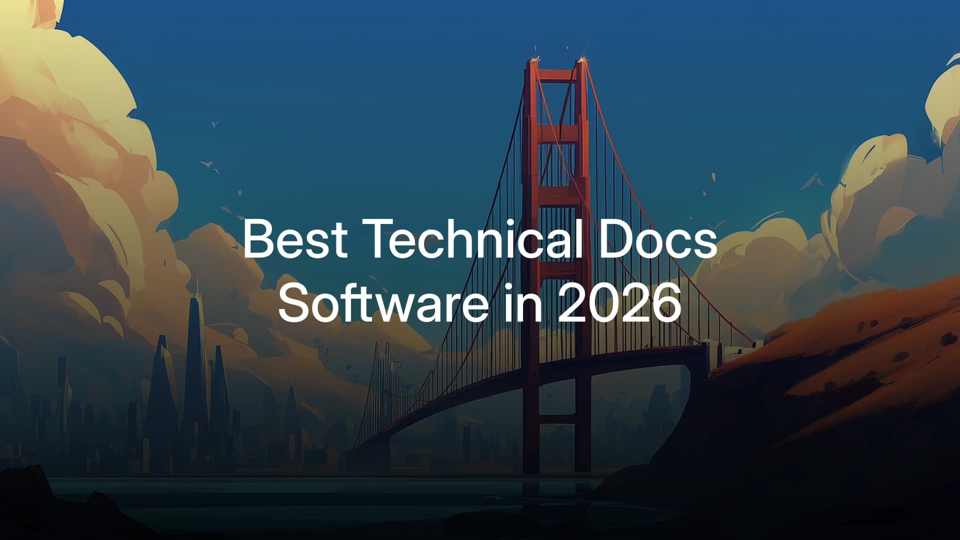 Best technical documentation software in 2026